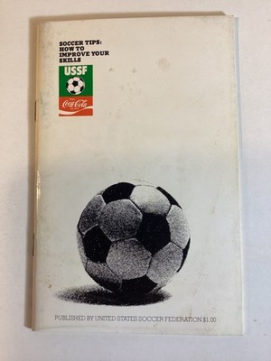 1977 USSF & Coca-Cola: Soccer Tips: How to Improve Your Skills - Free Shipping