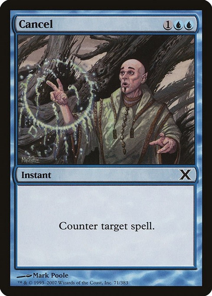 Cancel 71 NM MTG 10E