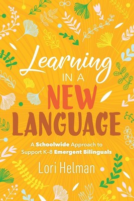Lori Helman | Learning in a New Language | Taschenbuch | Englisch (2020) | ASCD