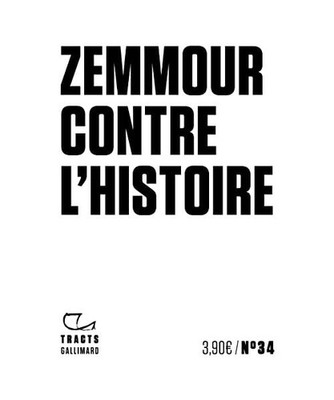 Zemmour contre l'histoire, Gallimard