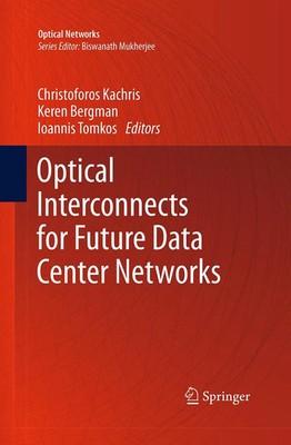 Christoforos Kachris (u. a.) | Optical Interconnects for Future Data Center...