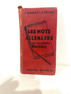 Ancien livre ww2 1939 les Mots Allemands HACHETTE Barnier & Delage