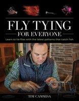 Fly Tying For Everyone Tim Cammisa Buch Gebunden Englisch 2021 EAN 9780811738859