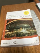 Sources of the Making of the West, Volume II: Since 1500 : Peoples and Cultures