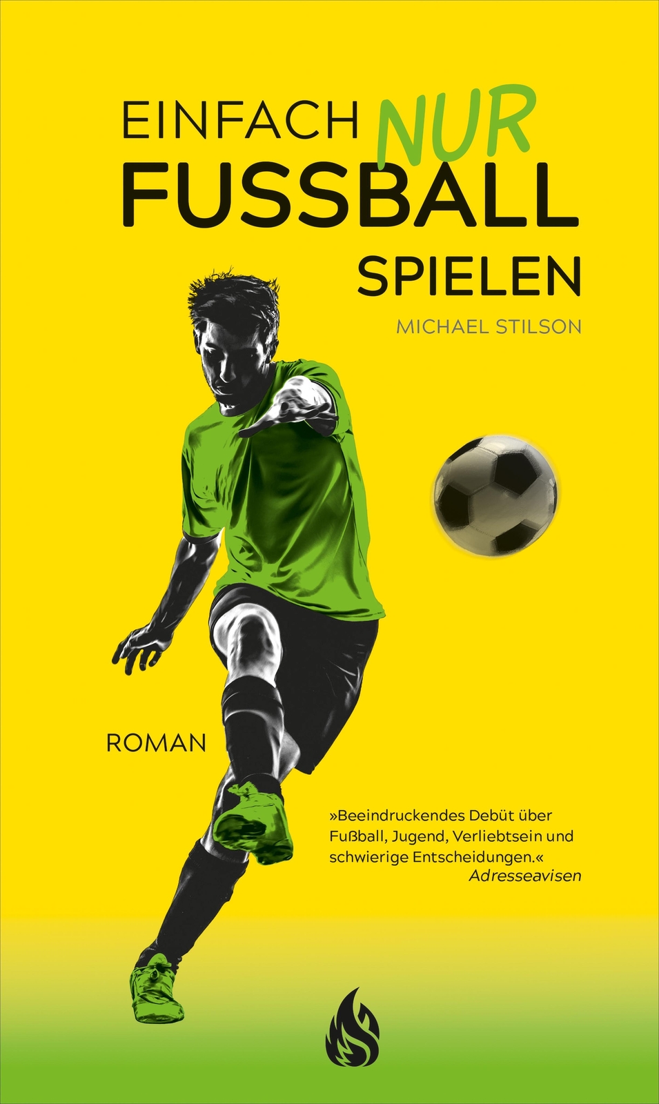 Thumbnail - Einfach Nur Fußball Spielen Michael Stilson