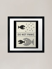 Image of Do Not Panic � Big Fish Little Fish Framed Wall Art Poster Canvas Print Picture