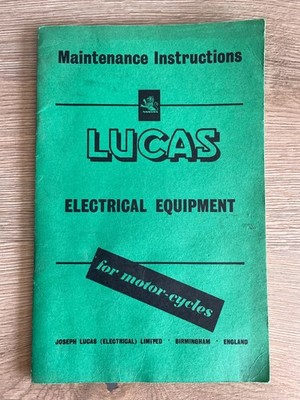 Lucas Electrical Equipment For Motorcycles Maintenance Instructions 1965