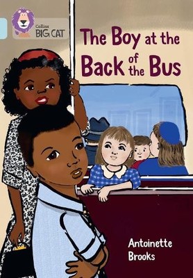 The Boy at the Back of the Bus by Antoinette Brooks,  Collins... - 9780008701826