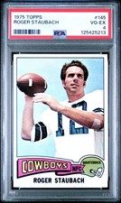 1975 TOPPS #145 ROGER STAUBACH PSA 4