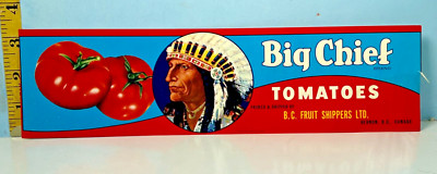 1920's Big Chief Tomatoes Vernon, BC Canada Fruit Package Label