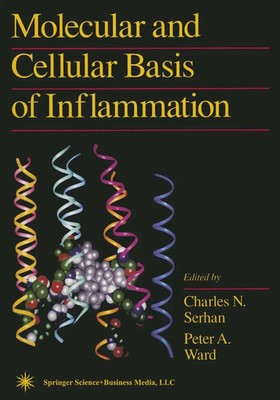 Peter A. Ward (u. a.) | Molecular and Cellular Basis of Inflammation | Buch