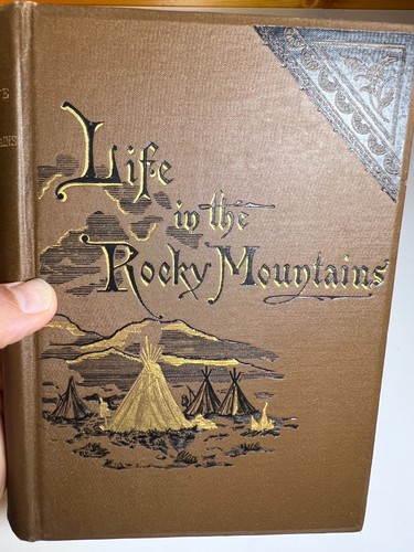 Antique 1890 A Lady’s Life in the Rocky Mountains Victorian Book Ornate Gilded - Picture 3 of 24