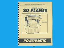 Powermatic Model 208   20"  Planer Operating Instruction & Parts Manual *287