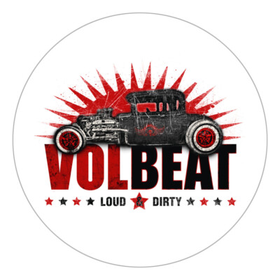 VOLBEAT LOUD & DIRTY Sticker Aufkleber wasserfest