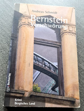 Bernstein Verschwörung von Andreas Schmidt - Kriminalroman - Buch