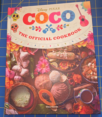 Disney Pixar Coco: The Official Cookbook Permabound Hardcover