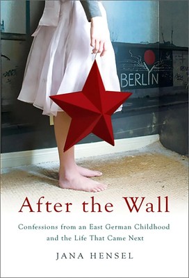 After the Wall | Jana Hensel | Englisch | Taschenbuch | 2008 | PublicAffairs