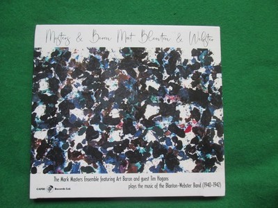 MARK MASTERS ENSEMBLE - MASTERS & BARON MEET BLANTON & WEBSTER - CAPRI 2021 - CD