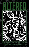 Elaina Gaeta (U. A.) | Altered | Taschenbuch | Englisch (2012) | AuthorHouse