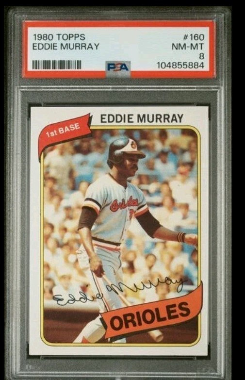 1980 Topps Baseball - #160 Eddie Murray PSA 8 NM-MT
