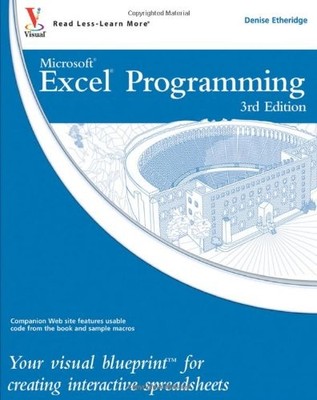 Excel Programming: Your Visual Blueprint for Creating Interactive Spreadsheets, 