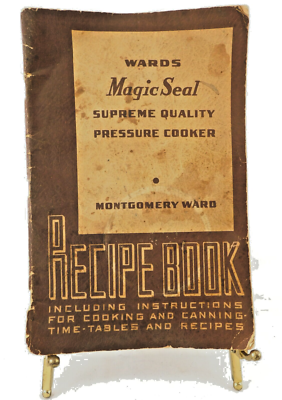 #ad #ad Pressure Cooker Recipe Book Montgomery Ward 1940 Magic Seal with Instructions $9.96
