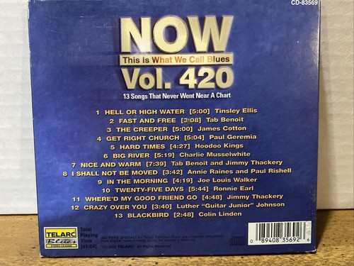 NOW THIS IS WHAT WE CALL THE BLUES VOL. 420 CD! 13 TRACKS W/TINSLEY ELLIS! NR-MT - Picture 4 of 8