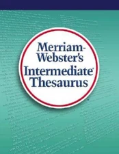 Merriam-Websters Intermediate Thesaurus: The Authoritative Stude - VERY GOOD
