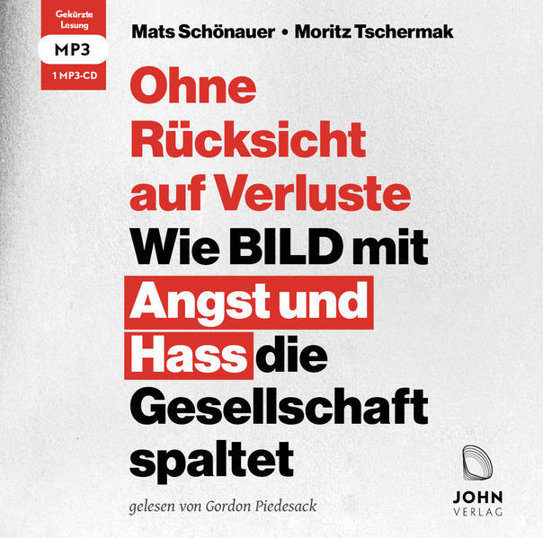 Thumbnail - Ohne Rücksicht Auf Verluste: Wie Bild Mit Angst Und Hass Die
