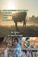 Shweta Choudhary (U. A.) | Socio Economic Upliftment OF Women Through Dairy...