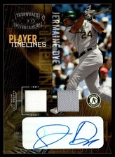 2005 Donruss Throwback Threads Player Timelines Signature Material Jermaine Dye