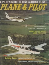 Plane & Pilot (Apr 1967) Updating 1950 Bonanza, C-210, Ercoupe, Snow Commander