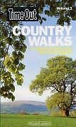 Time Out Country Walks, Volume 1: 52 Walks Within Easy Reach of 