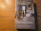 Europeans : Three Lives and the Making of a Cosmopolitan Culture by Orlando.