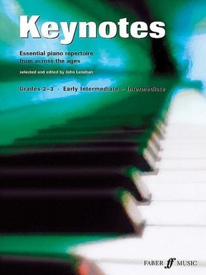 Keynotes: Grades 2-3, Early Intermediate-Intermediate: Essential Piano Repe ...