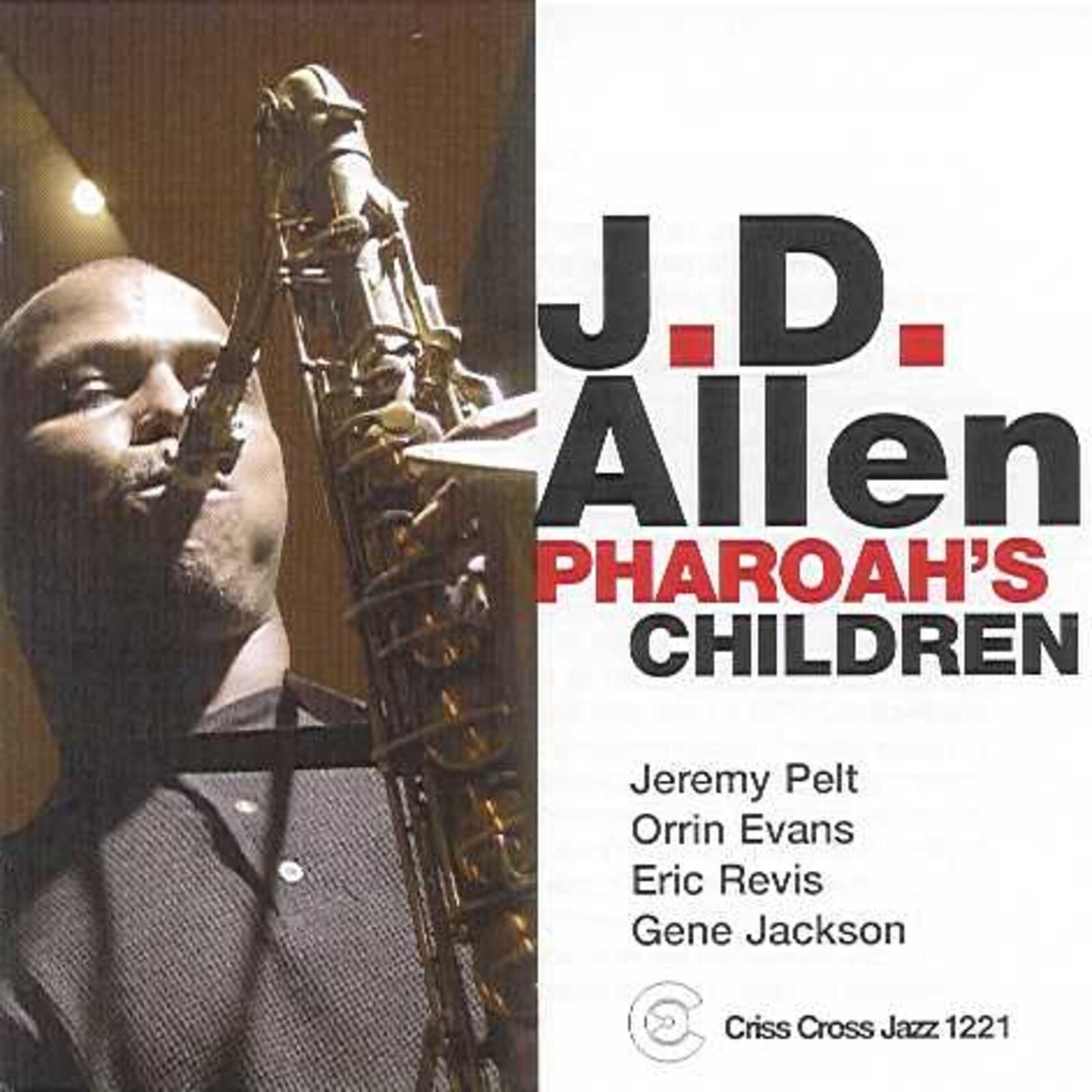 J.d. Allen Quartet / J.d. Allen Quintet Pharoah's Children CD NEW