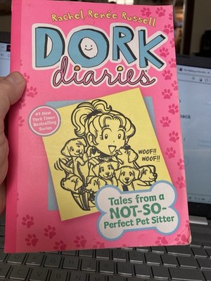Dork Diaries 10: Tales from a Not-So-Perfect Pet Sitter by Rachel R Russell The