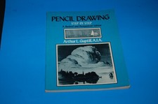 Pencil Drawing Step by Step by Arthur L Guptill Paperback