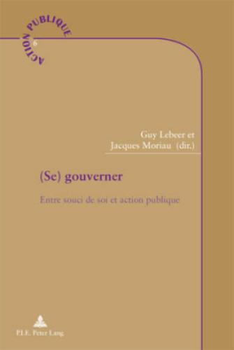 Thumbnail - (se) Gouverner Entre Souci De Soi Et Action Publique 5388