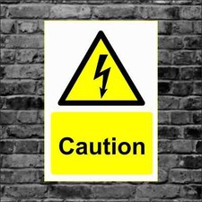 CAUTION SIGN - Warning Signage - 3mm Foamex Solid Plastic or Vinyl Sticker