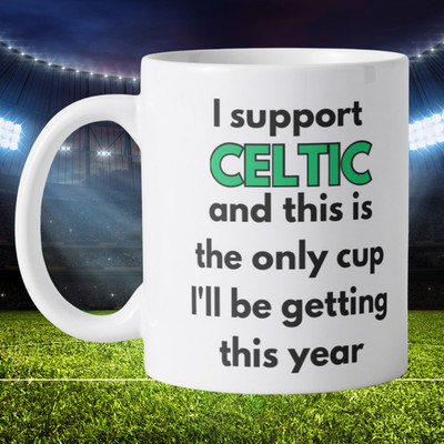 Neuheit Celtic lustige Fußball Fan Tasse