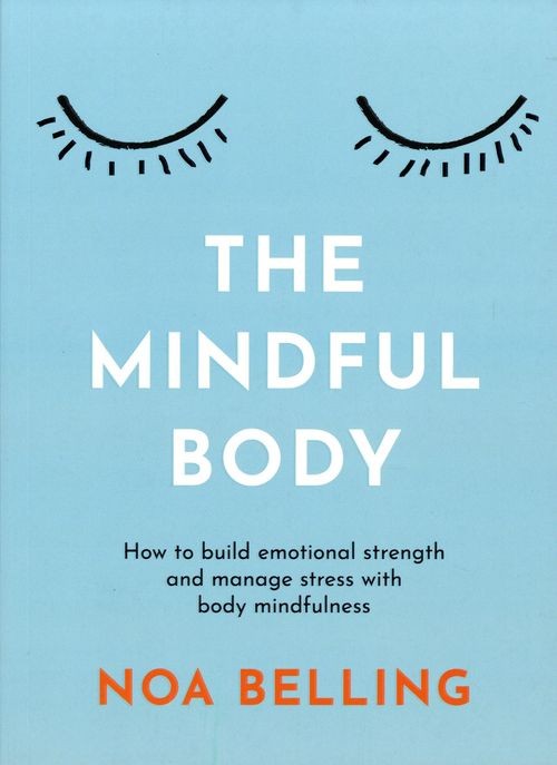 The Mindful Body