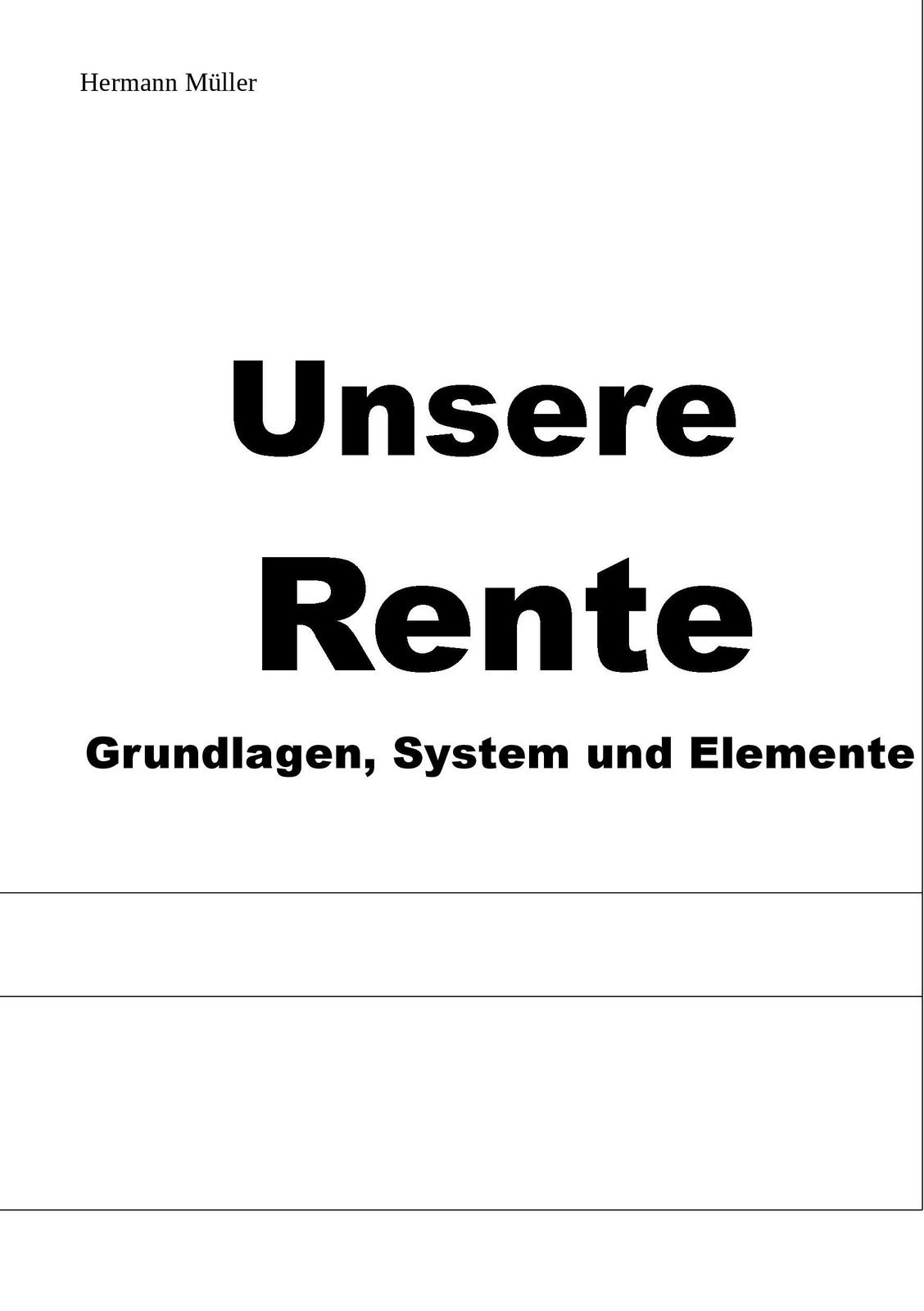 Unsere Rente | Buch | 9783743165854