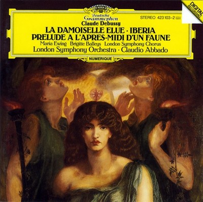 Debussy: Damoiselle Elue, Prélude a l'apres-midi, etc. ABBADO-LSO (CD, DG)