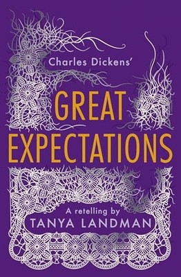 Great Expectations : A Retelling