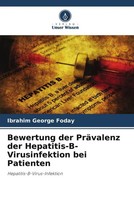 Ibrahim George Foday | Bewertung Der PräValenz Der Hepatitis-B-Virusinfektion...