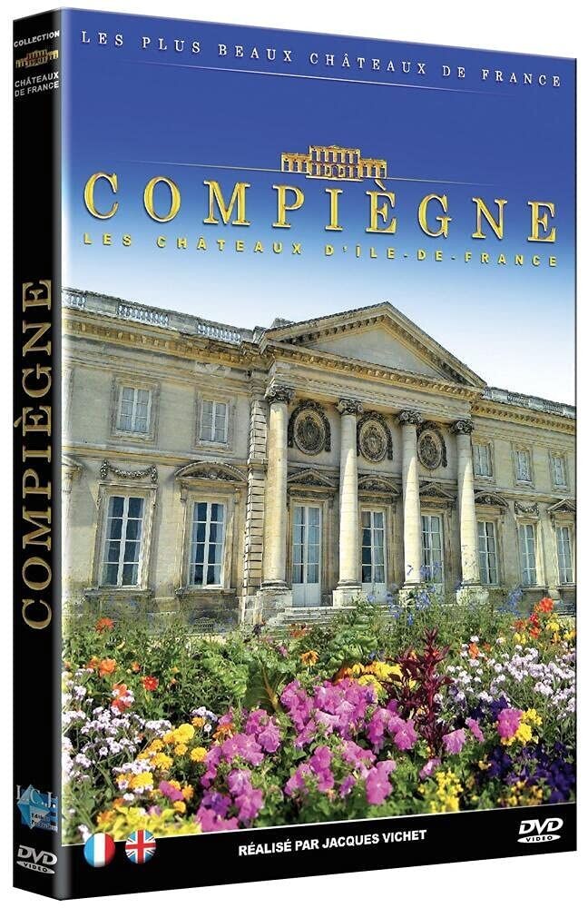 The Most Beautiful Castles Of France: Compiègne [FR IMPORT] - New Under