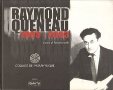 Raymond Queneau 1903 - 2003 - Tania Lorandi (Rearte)