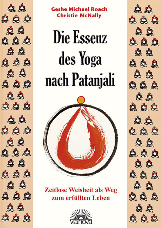 Thumbnail - Die Essenz Des Yoga Nach Patanjali | Geshe Michael Roach (u. A.) |