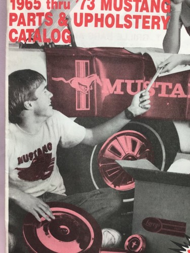 Larrys Mustang Parts Upholstery Catalog 65 66 67 68 69 70 71 72 73 Ford - Picture 3 of 8